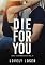 Livro Die For You