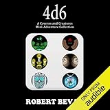 4d6: Caverns and Creatures by