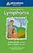 Johns Hopkins Patients' Guide to Lymphoma