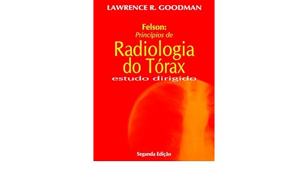 felson radiologia do torax