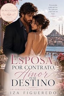 Livro Esposa por contrato, amor por destino. (Contos de Amor)
