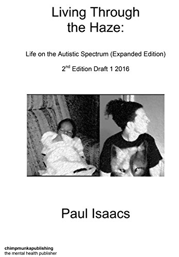 Living Through The Haze - 2nd edition - Popular Autism Related Book