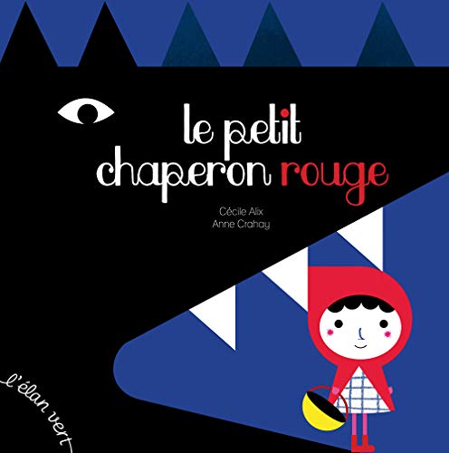 Le Petit Chaperon rouge by