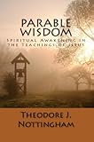 Parable Wisdom: Spiritual Awakening in the Teachings of Jesus
