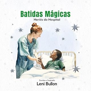 Livro Batidas Mágicas: Heróis do Hospital