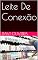 Livro Leite De Conexão