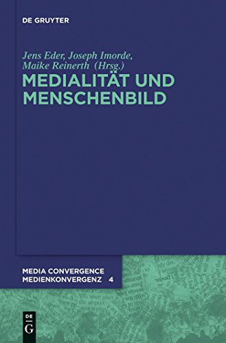 Medialität Und Menschenbild/ Mediality and Human Nature