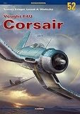 Vought F4U Corsair: Volume 1 (Monographs) by 