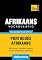 Livro Vocabulário Português-Afrikaans - 3000 palavras mais úteis (European Portuguese Collection Livro 1)