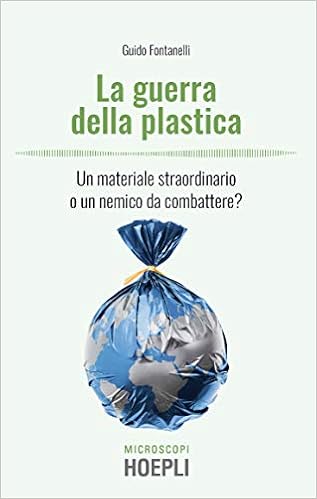 Guido Fontanelli – La guerra della plastica (2020)