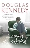 "Leaving the World" av Douglas Kennedy