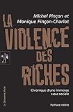 La violence des riches (POCHES ESSAIS t. 412) (French Edition) by 