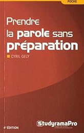 Prendre la parole sans préparation