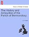 The History and Antiquities of the Parish of Bermondsey. - G. W. Phillips