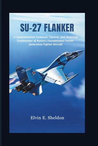 Chinese Air Power: Current Organisation and Aircraft of All