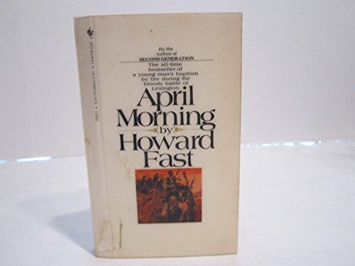 April Morning 0553205935 Book Cover