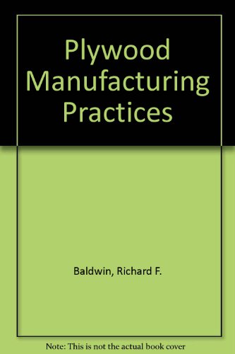 Plywood Manufacturing Practices