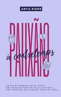 Livro Paixão à Contretemps