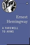 Hardcover By Ernest Hemingway - A Farewell to Arms (Classic Edition) (3.2.1997) Book