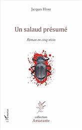 Un  salaud présumé