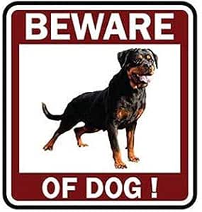 beware of dog sign rottweiler