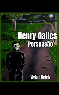 Livro HENRY GALLES: Persuasão
