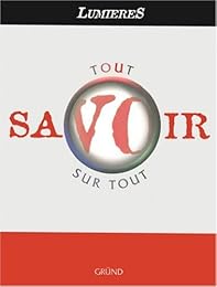 Tout savoir sur tout