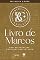 Livro Bíblia Contexto - Livro de Marcos: Com referências cruzadas por extenso
