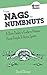 From Nags to Numbnuts: A Skint Daddy's Guide to Horses, Horse People & Horse Sports by Daniel Skinner