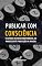 Livro Publicar com Consciência: O caminho do autor independente, do manuscrito à publicação na Amazon.