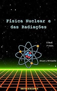 Livro Física Nuclear e das Radiações