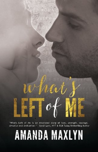 What's Left of Me (Volume 1)