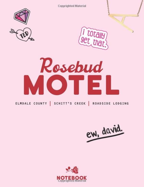 Rosebud Motel-Ew David-Notebook: Lined notebook. 8.5 x 11