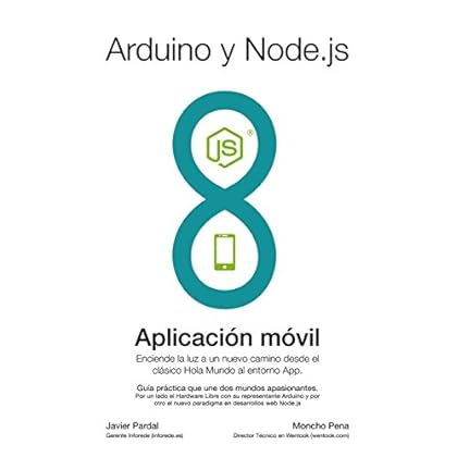 Arduino y Node.js: Enciende una luz a un nuevo camino desde el clásico 
