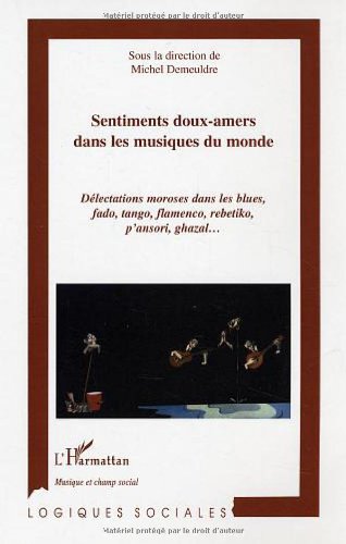 Sentiments doux-amers dans les musiques du monde