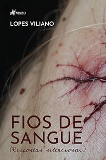 Livro Fios de Sangue: Respostas Silenciosas