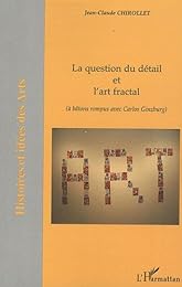 La  question du détail et l'art fractal