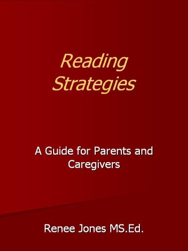 Reading Strategies: A Guide for Parents and Caregivers (English Edition)