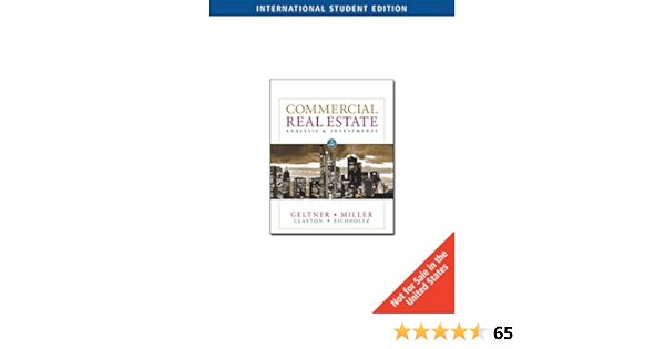Amazon Com Commercial Real Estate Analysis And Investments International W Cd 9781133584421 David Geltner Norman G Miller Clayton Books