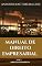 Livro MANUAL DE DIREITO EMPRESARIAL : VOLUME I - DIREITO DE EMPRESA