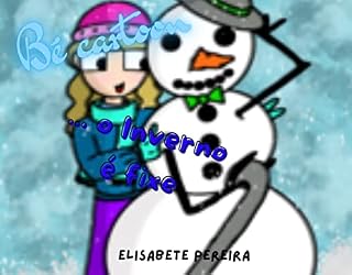 Livro Bé cartoon: ...o Inverno é fixe (Bé cartoon ao longo das estações do ano Livro 3)