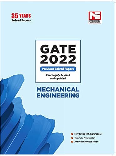GATE 2022 Mechanical Engineering Previous Year Solved Papers GATE 2022 Mechanical Engineering Previous Year Solved Papers
