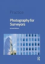 Photography for Surveyors (Eg Practice)