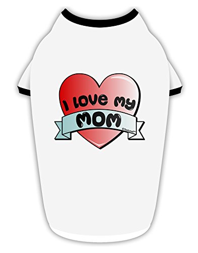 TOOLOUD I Love My Mom - Heart Banner Design Cotton Dog Shirt White with Black Small