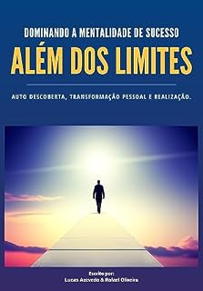 Livro Além dos Limites: Dominando a Mentalidade de Sucesso