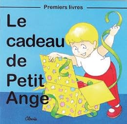 Le  cadeau de Petit Ange