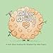 Wilbur The Woolly: A book about trusting the shepherd (Created To Be) by Nikki Rogers