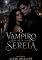 Livro O Vampiro e a Sereia Sem Canto