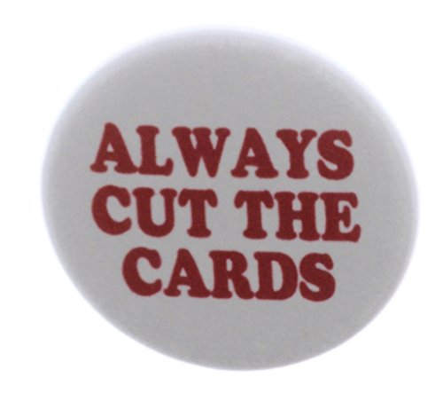 A&T Designs - Always Cut the Cards 2.25" Keychain - Poker
