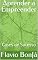Livro Aprender a Empreender: Cases de Sucesso